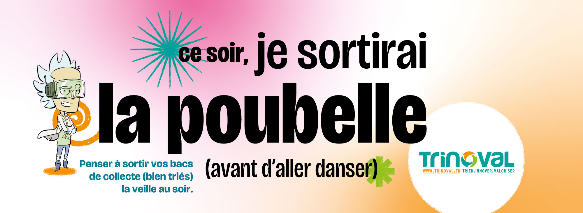 Bannière Pensez à sortir votre poubelle la veille des jours de collecte
